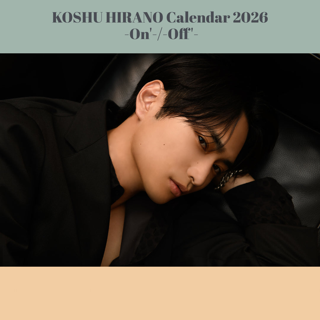 KOSHU HIRANO Calendar 2026  -On'-/-Off'-